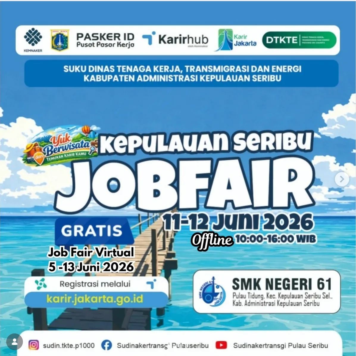 Job Fair Kabupaten Bangkalan 2026 (Suku Dinas TKTE Wilayah Kepulauan Seribu) : 10-11 Juni 2026